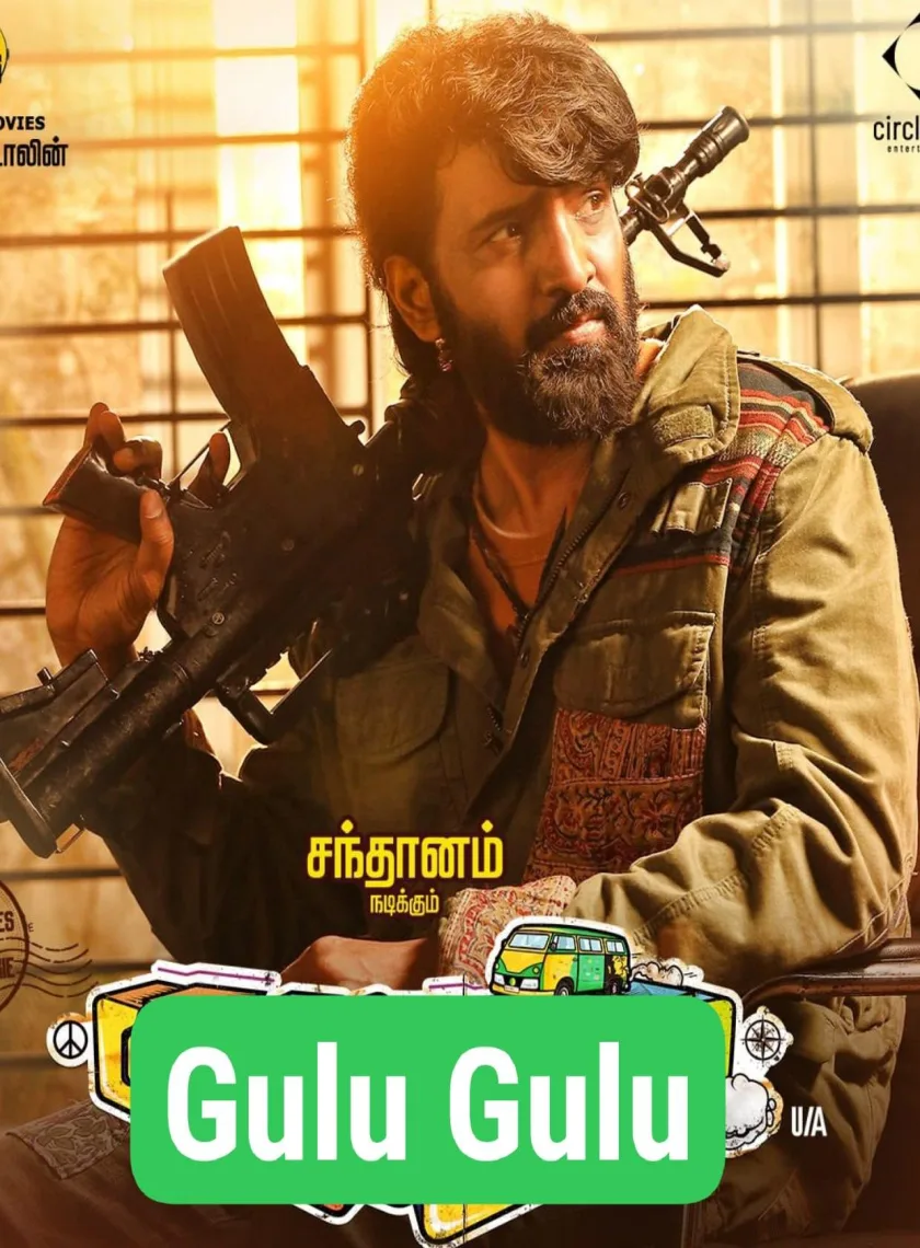 Gulu Gulu (2022) (Hindi + Tamil) Dual Audio UnCut South Movie HD ESub