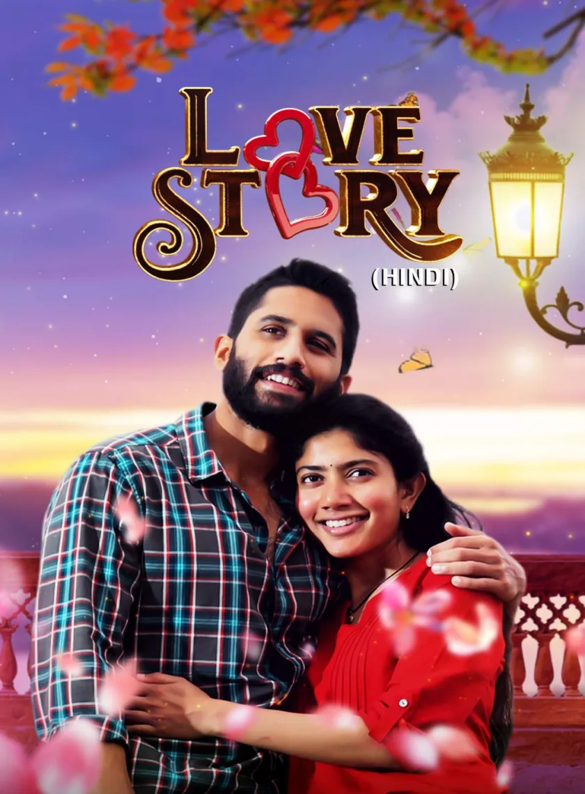 Love Story (2021) (Hindi + Telugu) Dual Audio UnCut Movie HD ESub