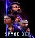 Space Gen - Chandrayaan S01 (2026) Hindi Completed Web Series HEVC ESub